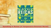 Read  Speaking in Bones A Temperance Brennan Novel Ebook Free