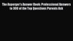 [PDF] The Asperger's Answer Book: Professional Answers to 300 of the Top Questions Parents