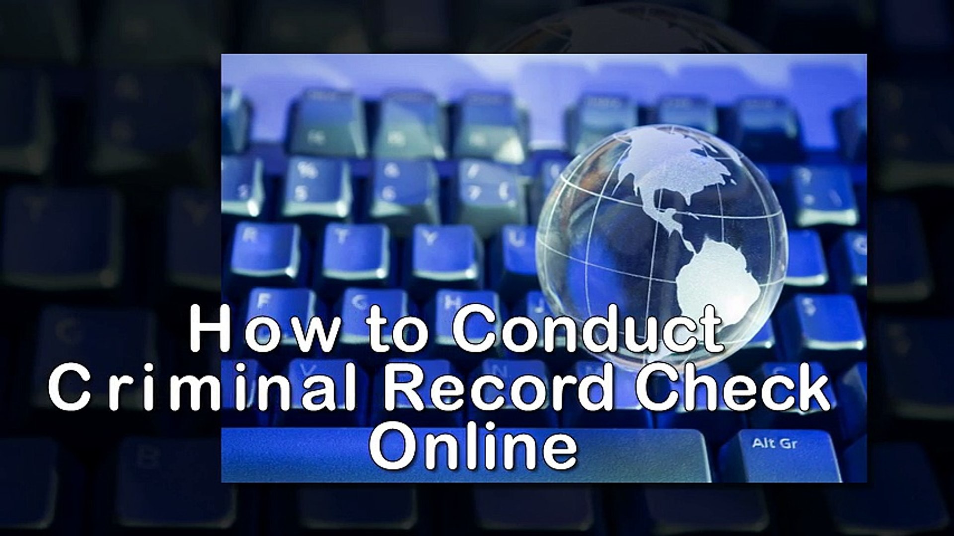 ⁣How to Conduct Criminal Record Check Online