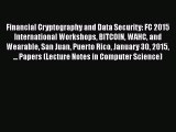 [PDF] Financial Cryptography and Data Security: FC 2015 International Workshops BITCOIN WAHC