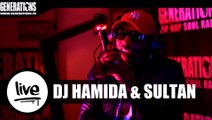DJ Hamida & Sultan - Tout Casser (Live des studios de Generations)
