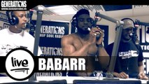 Babarr - L'Avarice (Live des studios de Generations)