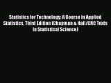 [PDF] Statistics for Technology: A Course in Applied Statistics Third Edition (Chapman & Hall/CRC