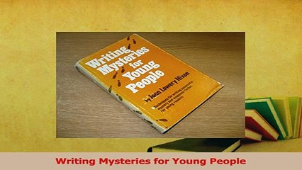Read  Writing Mysteries for Young People Ebook Free