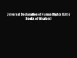 Read Universal Declaration of Human Rights (Little Books of Wisdom) Ebook Free