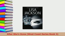 Download  After Shes Gone West Coast Series Book 3 PDF Online