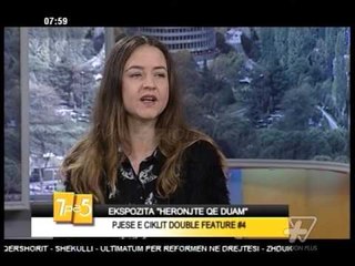 7pa5 - Ekspozita "HERONJTE QE DUAM" - 5 Maj 2016 - Show - Vizion Plus