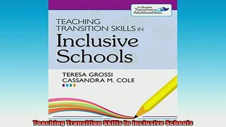 Downlaod Full PDF Free  Teaching Transition Skills in Inclusive Schools Full Free