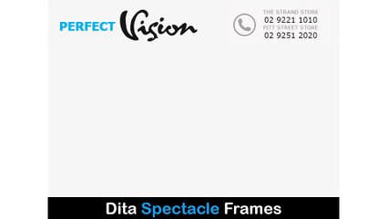 Dita Spectacle Frames - Perfect Vision