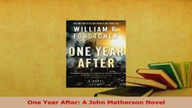 Download  One Year After A John Matherson Novel Ebook Online