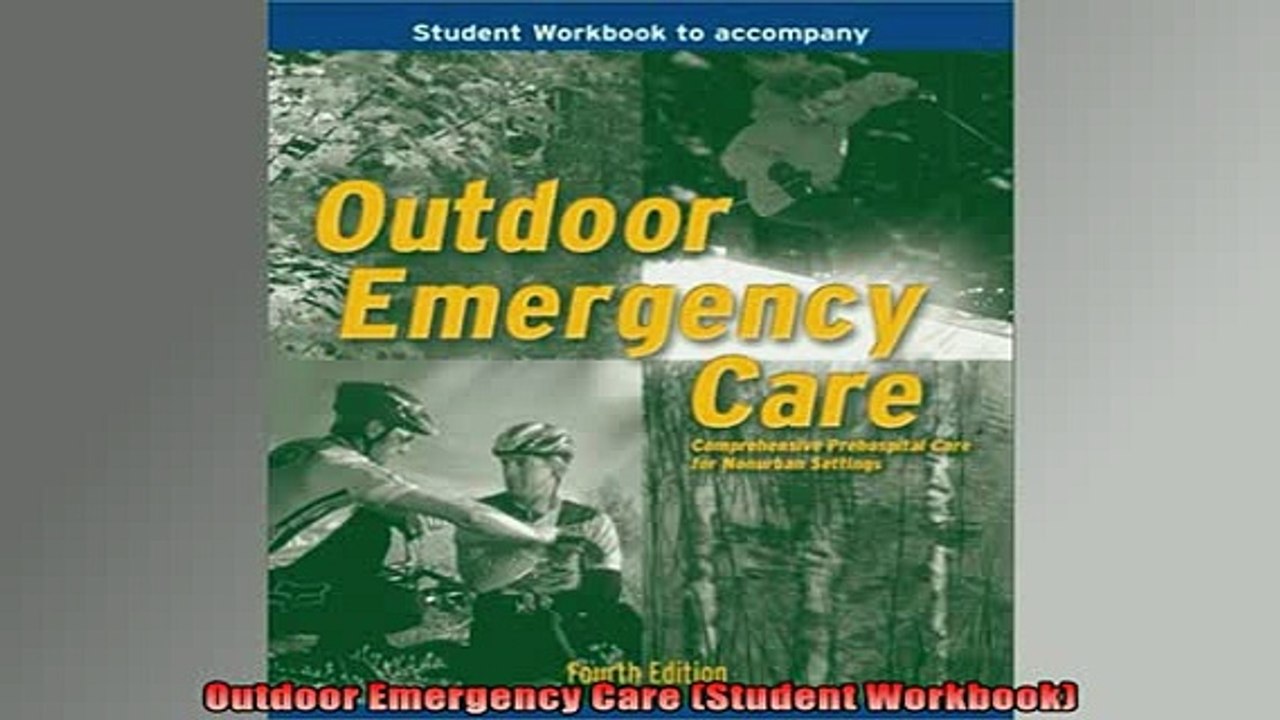 READ book  Outdoor Emergency Care Student Workbook Full Free