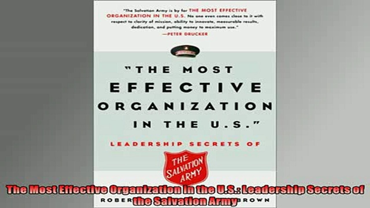 READ book  The Most Effective Organization in the US Leadership Secrets of the Salvation Army  FREE BOOOK ONLINE