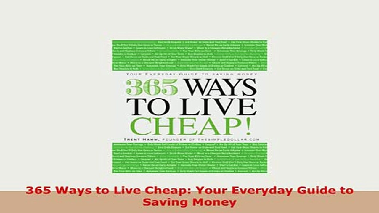 PDF  365 Ways to Live Cheap Your Everyday Guide to Saving Money Read Full Ebook