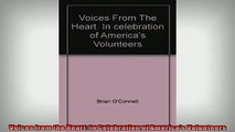 FREE DOWNLOAD  Voices from the Heart In Celebration of Americas Volunteers  BOOK ONLINE