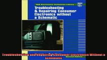 READ book  Troubleshooting and Repairing Consumer Electronics Without a Schematic Online Free