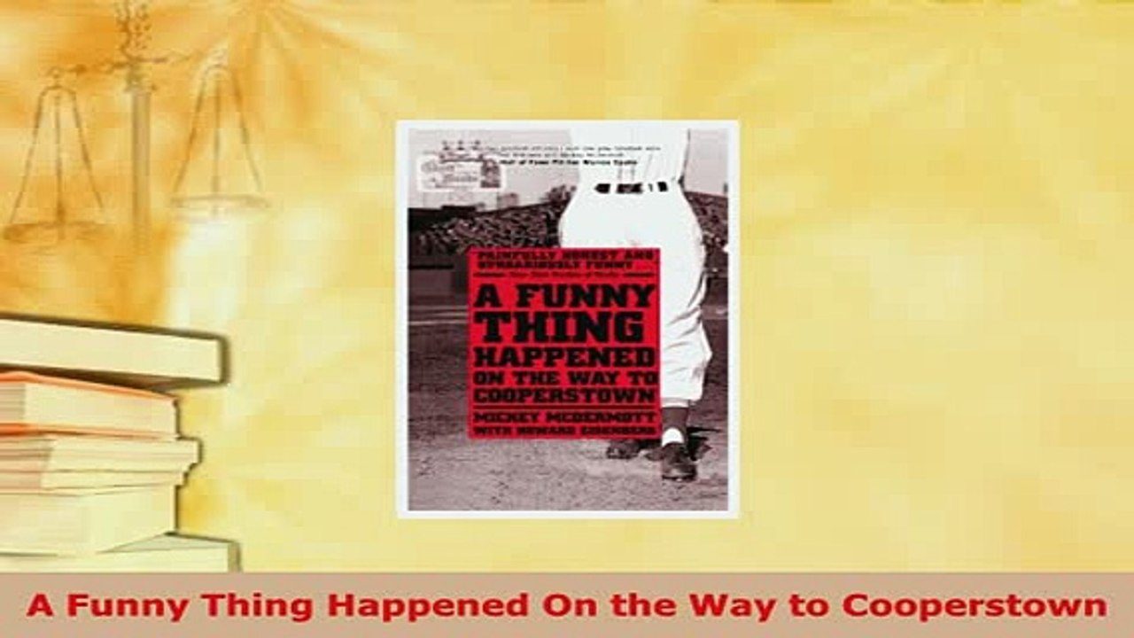 PDF  A Funny Thing Happened On the Way to Cooperstown  EBook