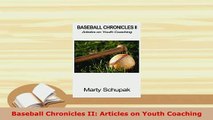 PDF  Baseball Chronicles II Articles on Youth Coaching  EBook