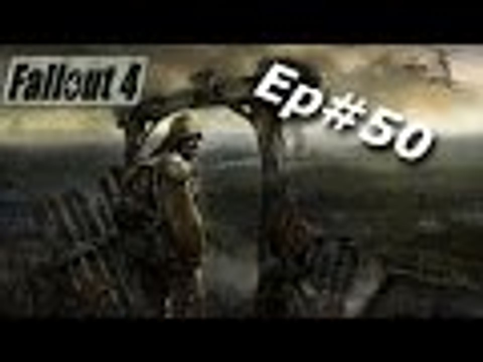 Fallout Ep#50 Bunker Hill