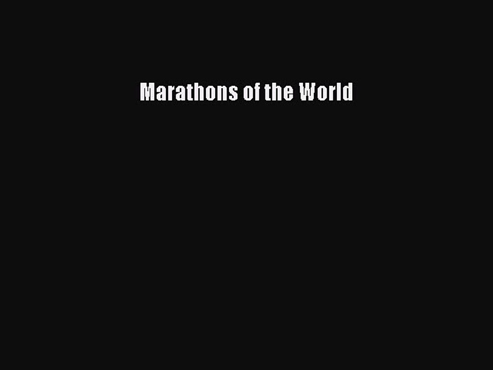 Download Marathons of the World  EBook