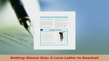 Download  Batting Stance Guy A Love Letter to Baseball  EBook