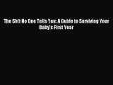Read The Sh!t No One Tells You: A Guide to Surviving Your Baby's First Year Ebook Free
