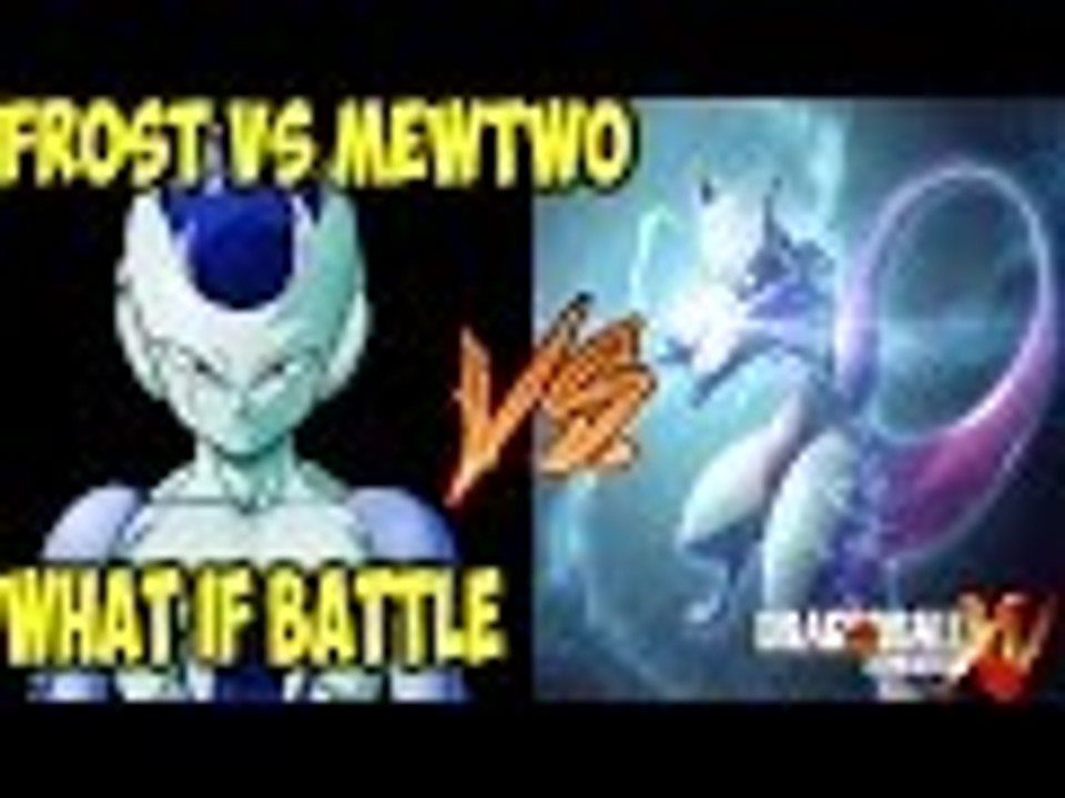 Dragon Ball Xenoverse Mods: Frost Vs Mewtwo (AMV)