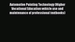 [PDF] Automotive Painting Technology (Higher Vocational Education vehicle use and maintenance