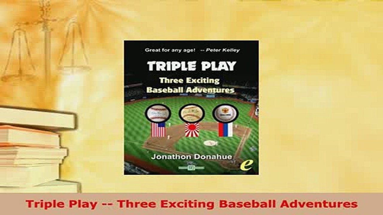 Download  Triple Play  Three Exciting Baseball Adventures  Read Online