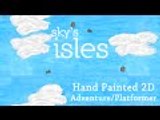Sky's Isles - 2D Watercolor Indie Platformer