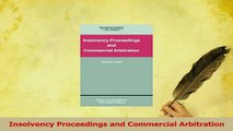 Read  Insolvency Proceedings and Commercial Arbitration Ebook Free