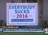 Unique political sign getting attention in Johnson County