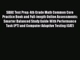 Book SBAC Test Prep: 4th Grade Math Common Core Practice Book and Full-length Online Assessments: