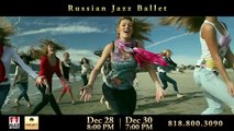 Russian Jazz Ballet at Alex Theatre Dec. 28 & Dec 30