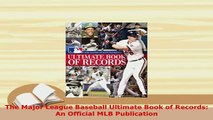 PDF  The Major League Baseball Ultimate Book of Records An Official MLB Publication  EBook