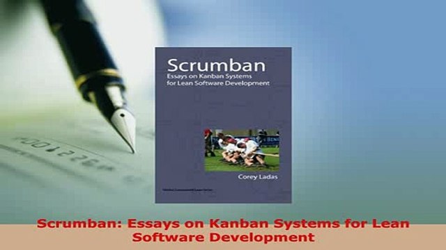 PDF Scrumban Essays on Kanban Systems for Lean Software Development Download Full Ebook