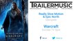 Warcraft - Durotan TV Spot Exclusive Music (Really Slow Motion & Epic North - Stampede)