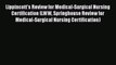 [PDF] Lippincott's Review for Medical-Surgical Nursing Certification (LWW Springhouse Review