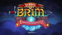 Blades of Brim - Shard of the Thunder Lord Update Trailer