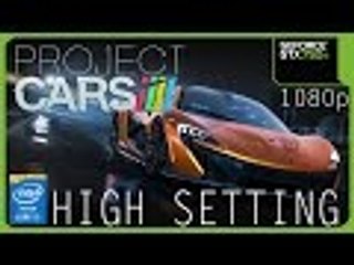 Project Cars  GTX 750 Ti  - i5 6500 - 8GB RAM - 1080p