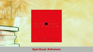 Download  Spiritual Atheism  EBook