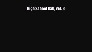 [Read Book] High School DxD Vol. 8  Read Online