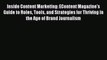 [Read Book] Inside Content Marketing: EContent Magazine's Guide to Roles Tools and Strategies
