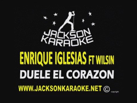 Enrique Iglesias ft Wisin Duele el corazon Karaoke