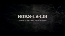 HORS-LA-LOI (2010) Bande Annonce  VF - HQ