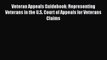 [Read book] Veteran Appeals Guidebook: Representing Veterans in the U.S. Court of Appeals for