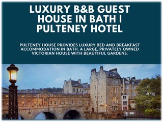 Bed and Breakfast Luxury Hotel Bath