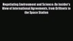 [Read book] Negotiating Environment and Science: An Insider's View of International Agreements