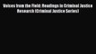 [Read book] Voices from the Field: Readings in Criminal Justice Research (Criminal Justice