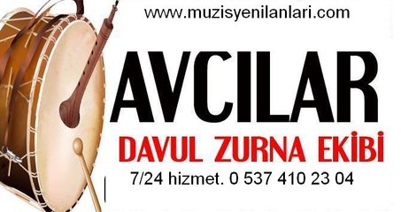 AVCILAR DAVUL ZURNA KİRALAMA 0 537 4102304