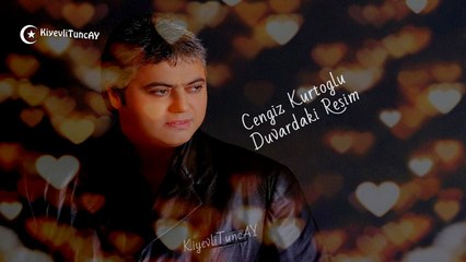 Cengiz Kurtoğlu - Duvardaki Resim